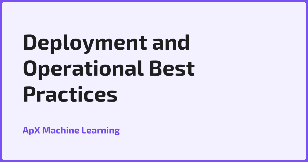 Quiz for Deployment and Operational Best Practices