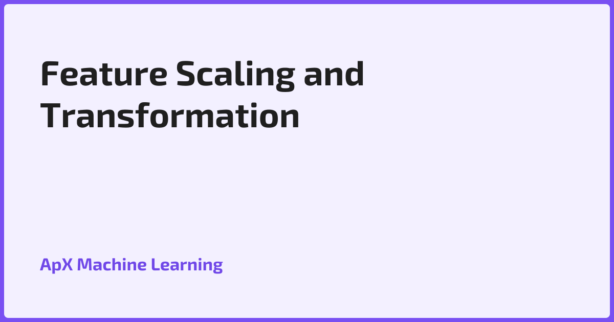 Quiz for Feature Scaling and Transformation