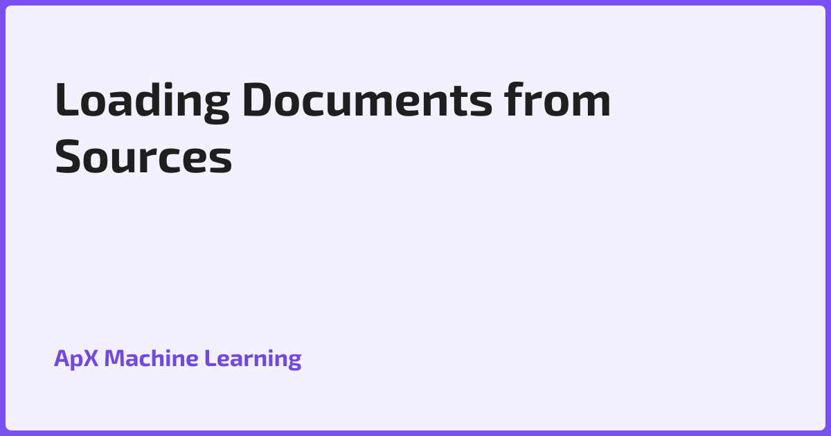 Loading Documents from Sources