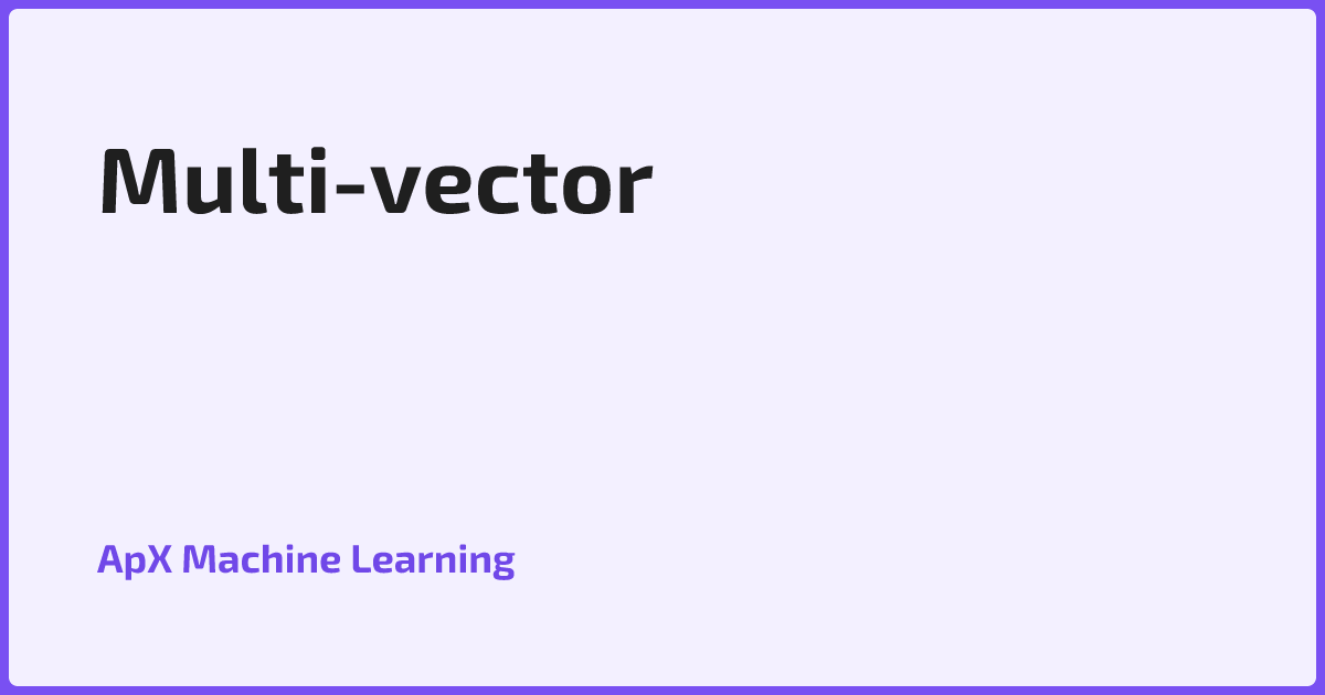 Multi-vector & ColBERT for RAG | Doc Representation