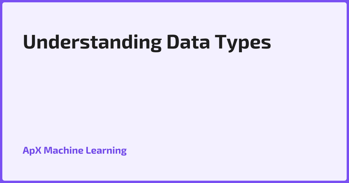 Understanding Data Types